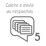 com todas as respostas iniciamos a produção